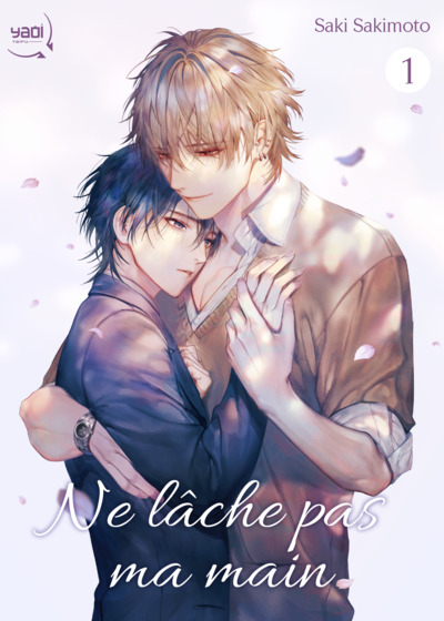 Ne lâche pas ma main - T01