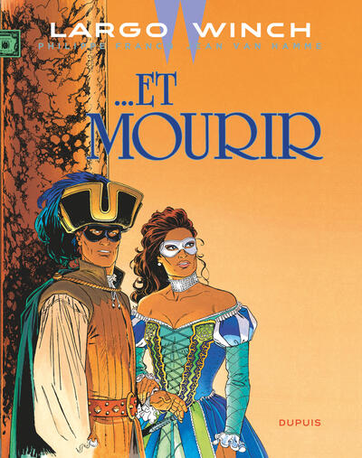 Largo Winch - T10 - Et mourir