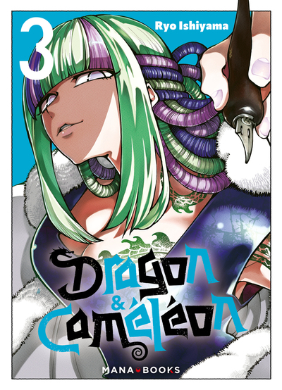 Dragon & Caméléon - T03