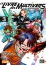 Le Livre des multivers - Superstring - T03