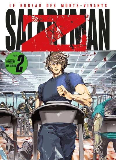 Salaryman Z - Le bureau des morts-vivants - T02