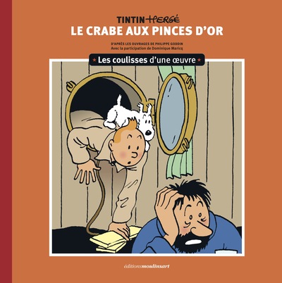 Les Coulisses d'une œuvre - T09 - Le Crabe aux pinces d'or