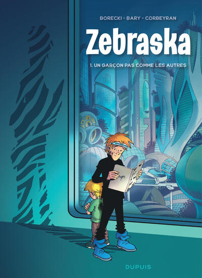 Zebraska - T01 - Un garçon pas comme les autres