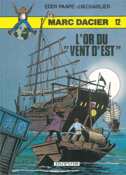 Marc Dacier - Rééd1984 T12 - L'or du "Vent d'est"