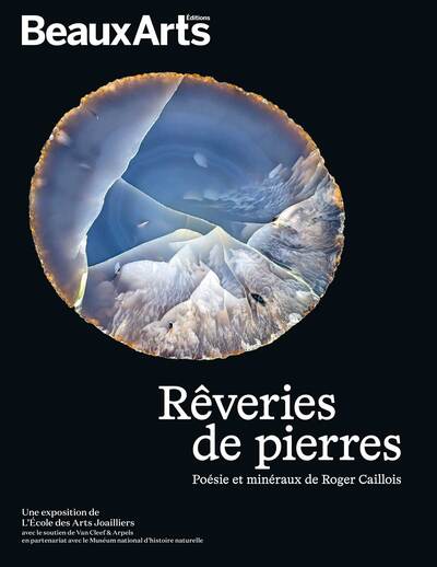 Rêveries de pierres - Poésies et minéraux de Roger Caillois   à l’École des Arts Joailliers, site Mercy-Argenteau