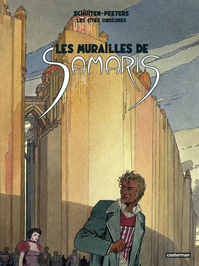 Les cités obscures - T01 - Les murailles de Samaris