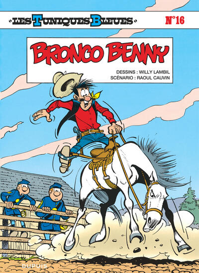 Les Tuniques Bleues - T16 - Bronco Benny