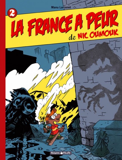 Nic Oumouk - T02 - La France a peur