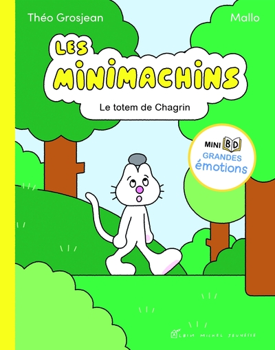 Les Minimachins - T01 - Le totem de chagrin