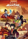 Avatar - Le dernier maître de l'air - Feu et trésor familial