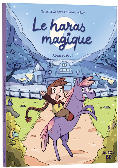 Le Haras Magique - T01 AbracadaGo !