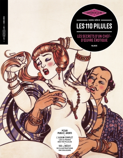 Les Cahiers de la BD - HS - N°16 - Les 110 pilules - Les secrets d'un chef-d'oeuvre de la BD érotique