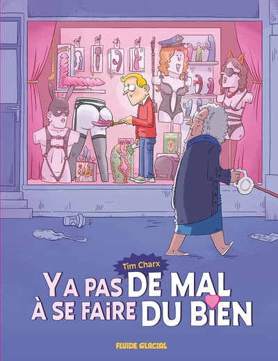 Ya pas de mal a se faire du bien - T01