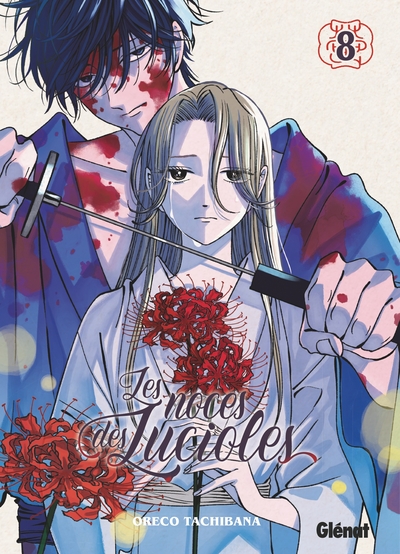 Les Noces des lucioles - T08