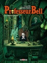 Professeur Bell - T06 - Les Enfants perdus