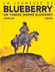 La jeunesse de Blueberry - T02 - Un yankee nommé Blueberry