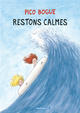 Pico Bogue - T06 - Restons calmes