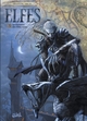 Elfes - T05 - La dynastie des Elfes Noirs