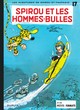 Spirou et Fantasio - T17 - Spirou et les hommes-bulles