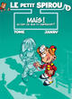 Le Petit Spirou - T03 - Mais qu'est-ce que tu fabriques ?