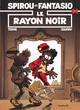 Spirou et Fantasio - T44 - Le rayon noir