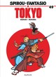 Spirou et Fantasio - T49 - Spirou et Fantasio à Tokyo