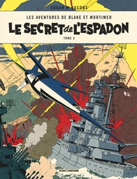 Les Aventures de Blake & Mortimer - T03 - Le secret de l'espadon 3 - SX1 contre-attaque