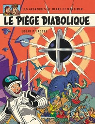 Les Aventures de Blake & Mortimer - T09 - Le piège diabolique