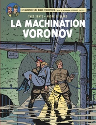 Les Aventures de Blake & Mortimer - T14 - La machination Voronov