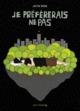 Je préfèrerais ne pas