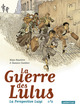 La guerre des lulus - La persepective Luigi 1/2