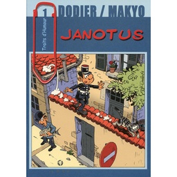 Traits d'humour - T01 - Janotus