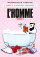 CARNETS D'AVENTURES ORDINAIRES - L'HOMME - T01 - CARNETS D'AVENTURES ORDINAIRES - L'HOMME