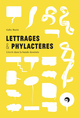 Lettrages & phylactères - L'écrit dans la bande dessinée