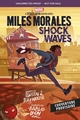 Spider-Man - Miles Morales - Ondes de choc