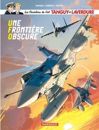 Les Chevaliers du Ciel Tanguy et Laverdure - T10 - Une frontière obscure