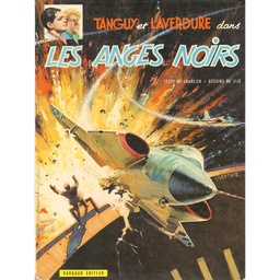 Tanguy et Laverdure - Rééd1968 T09 - Les Anges noirs