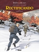 Le triangle secret - Cycle 06 / Rectificando T02 - Mourir et revenir
