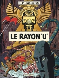 Avant Blake & Mortimer - T01 - Le Rayon 'U'