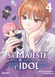 Sa majesté l'Idol - T04