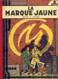 Les aventures de Blake & Mortimer - OKZ Rééd.1974 T05 - La marque jaune