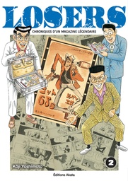Losers - Chroniques d'un magazine légendaire - T02