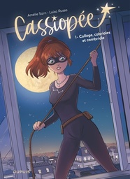 Cassiopée - T01 - Collège, cabrioles et cambriole