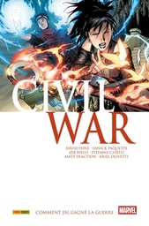 Civil War - T04 - Comment j'ai gagné la guerre - Poche