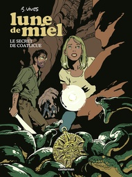 Lune de miel - Le Secret de Coatlicue