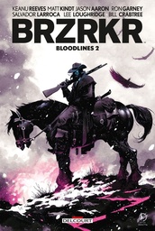 BRZRKR - Bloodlines - T02