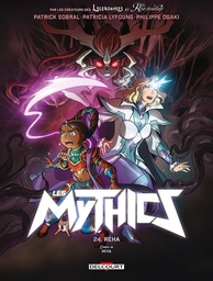 Les Mythics - T24 - Réha