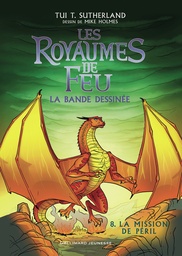 Les Royaumes de feu  - T08 - La Mission de Péril