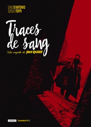 Une enquête de Nick Raider - Traces de sang