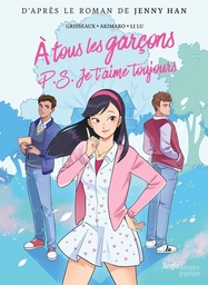 À tous les garçons que j'ai aimés - T02 - PS je t'aime toujours